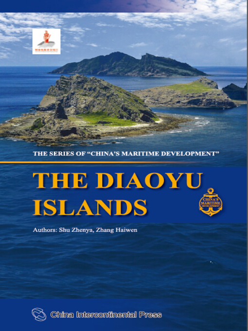 Title details for The Diaoyu Islands (钓鱼岛) by Shu Zhenya - Available